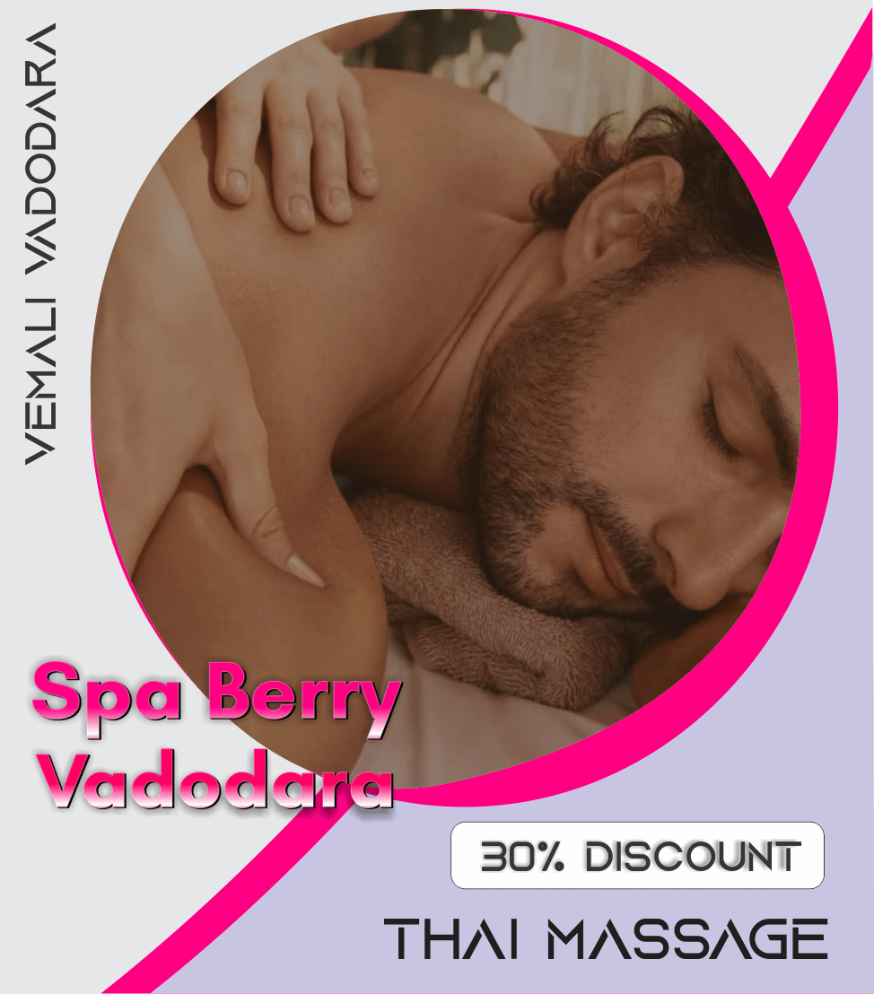 Thai Massage in Vemali Vadodara 